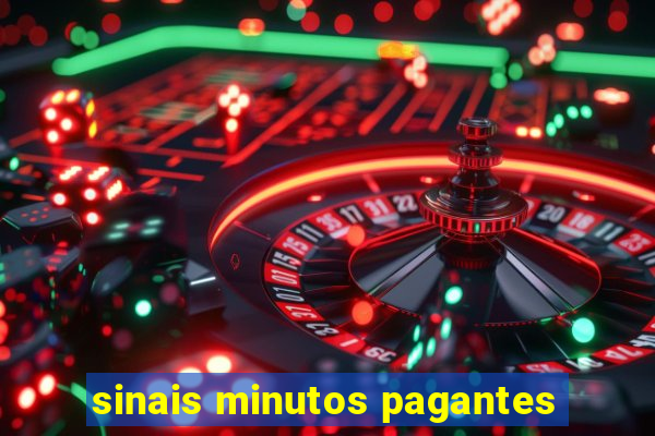 sinais minutos pagantes